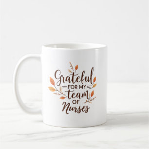 Tacksam för mitt team Personlig sjuksköterska Kaffemugg