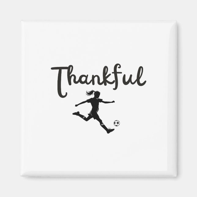 Tacksam fotbollsspelare flicka Thanksgiving Footll Magnet (Framsidan)
