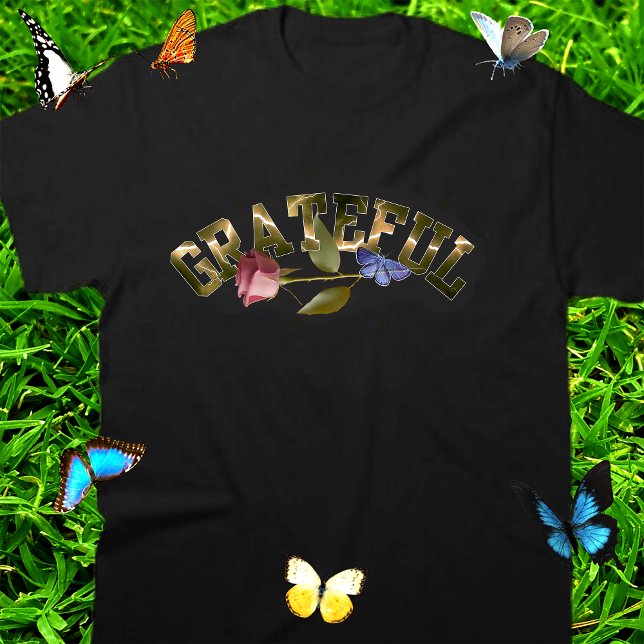 Tacksam Golden Typography Ros & Fjäril T Shirt (Skapare uppladdad)