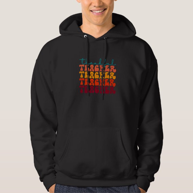 Tacksam Lärare Tacksgiving Höst Höst Salig  Hoodie (Framsida)