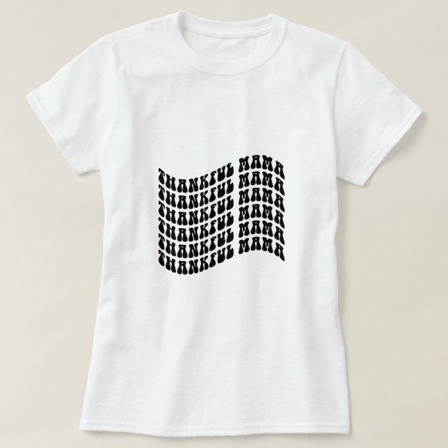 Tacksam Mama Typografi T Shirt (Design framsida)