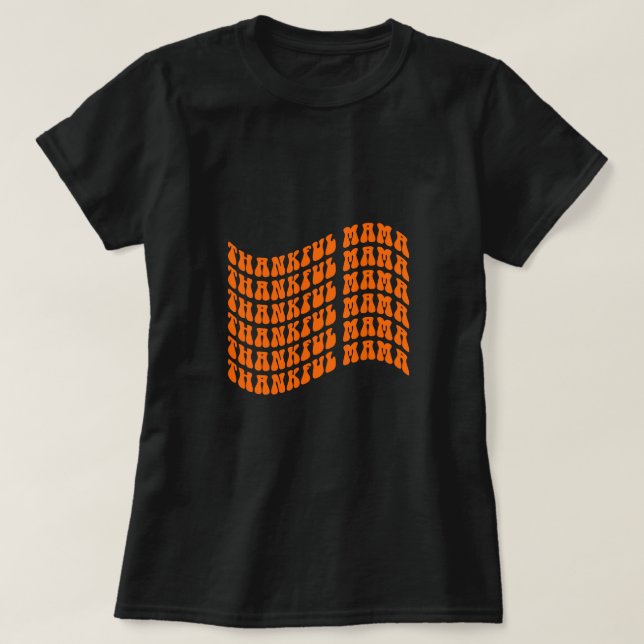 Tacksam Mama Typografi T Shirt (Design framsida)