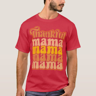 Tacksam Mamma som uttrycker tacksamhet med Stil T Shirt