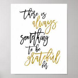 Tacksam Motiverande Citat Svart/guld Poster