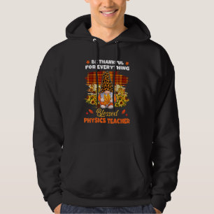 Tacksam Salig Fysiklärare Gnom Höst Tack Hoodie