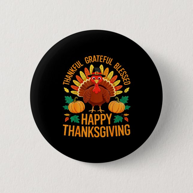 Tacksam Tacksam Salig Glad Thanksgiving Tröja Knapp (Framsida)