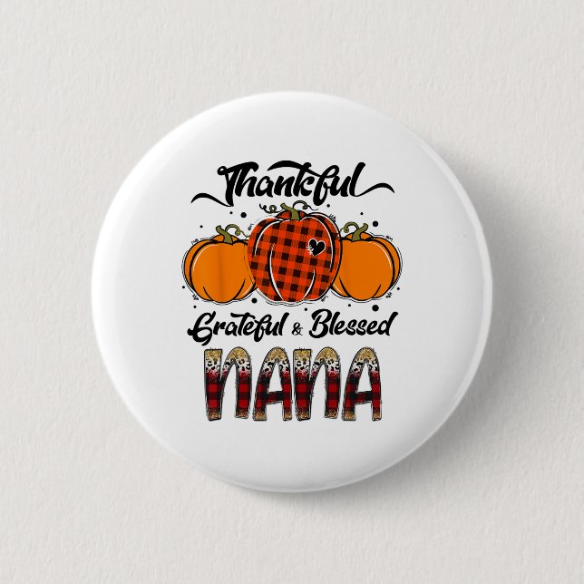Tacksam Tacksam Salig Nana Plaid Tacksaytnings  Knapp (Framsida)