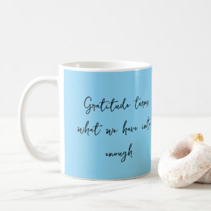 Tacksamhet Inspirerande Citat Mugg