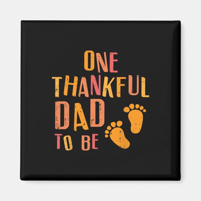 Tacksgiving Tacksam Pappa Att Vara Graviditetsmedd Magnet (Framsidan)