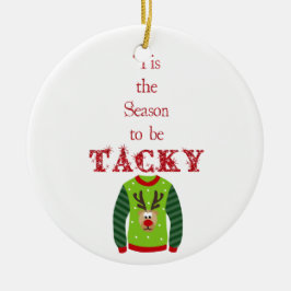 Tacky jul Sweater Ornament