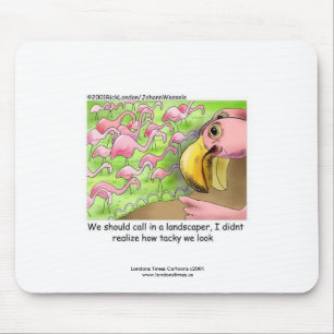 Tacky Rosa Flamingos Rolig Musmatta