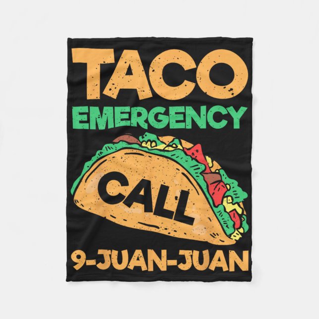 Taco Akut Call 9 Juan Funny Cinco De May Fleecefilt (Framsidan)