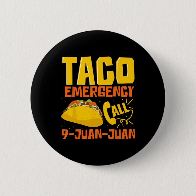 Taco Akut Call 9 Juan Funny Cinco De May Knapp (Framsida)