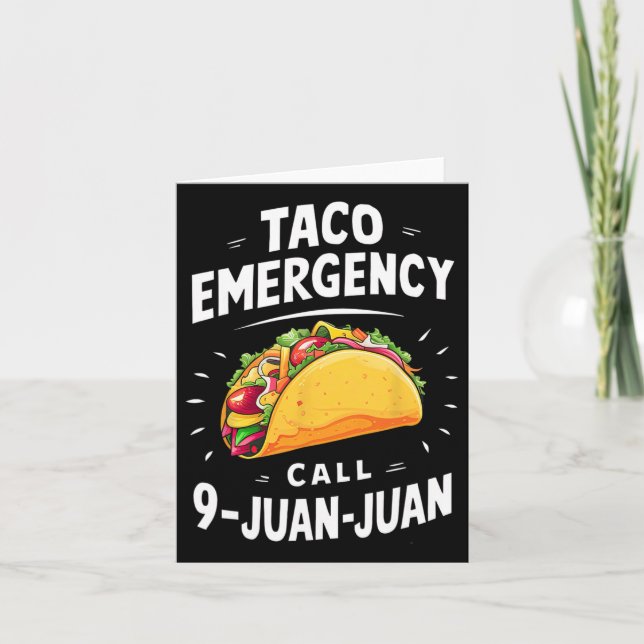 Taco Akut Call 9 Juan Funny Cinco De May Kort (Framsida)