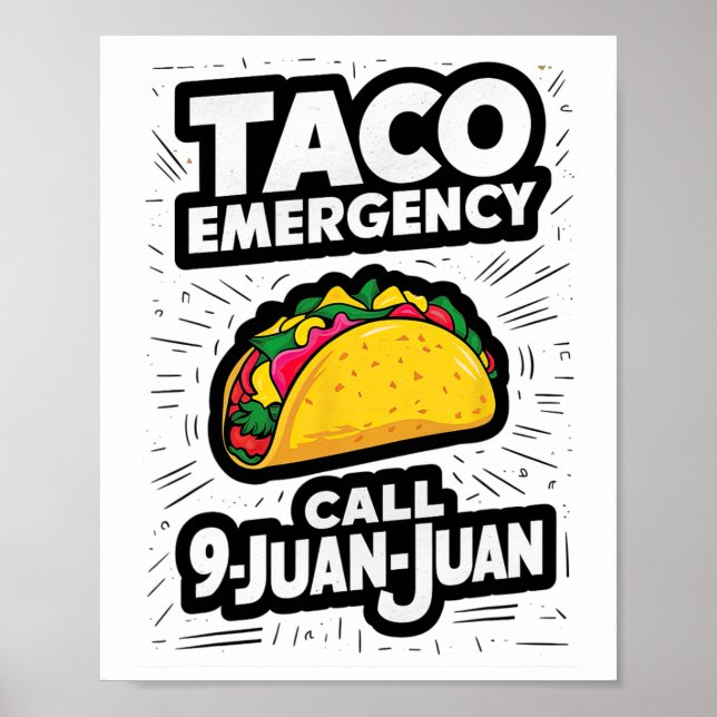 Taco Akut Call 9 Juan Funny Cinco De May Poster (Framsidan)