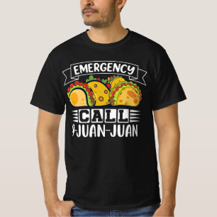 Taco Akut Call 9 Juan Tacos Älskare T Shirt