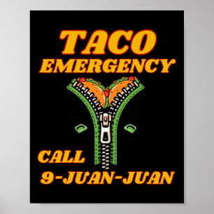 Taco Akut Ring 9 Juan Juan Funny Mexican Wome Poster