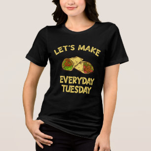 Taco Älskare Tacho Varje dag Taco Taco T Shirt