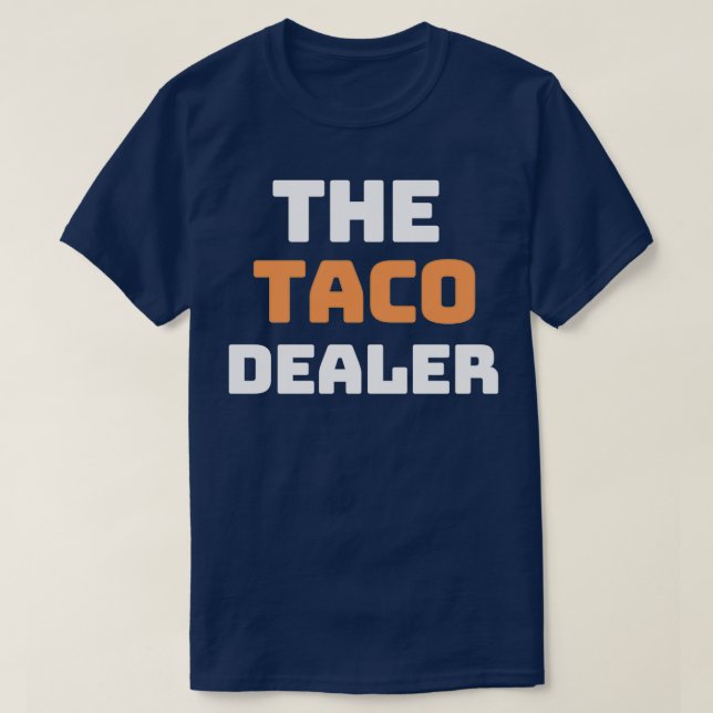 Taco-återförsäljaren T Shirt (Design framsida)