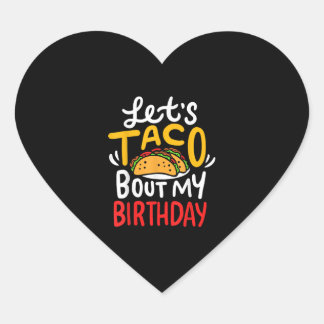 Taco Birthday Cinco De Mayo Gift Hjärtformat Klistermärke