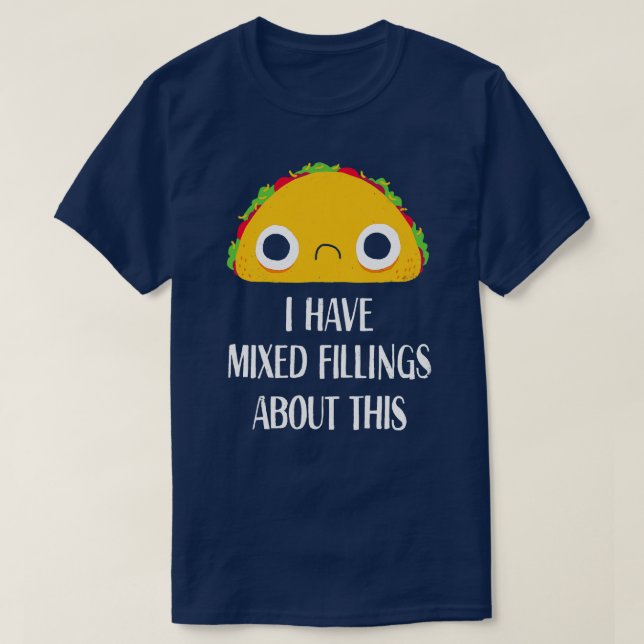 Taco Blandade fyllningar T Shirt (Design framsida)