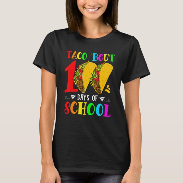 Taco Bout 100 dagar för skollärare Student Kids T Shirt (Framsida)