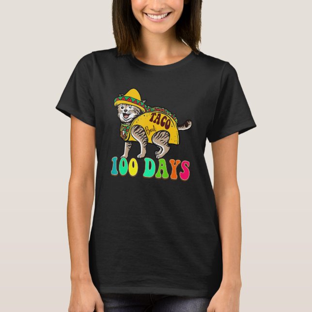 Taco Bout 100 Days Cute Teacher Student 100th Day  T Shirt (Framsida)