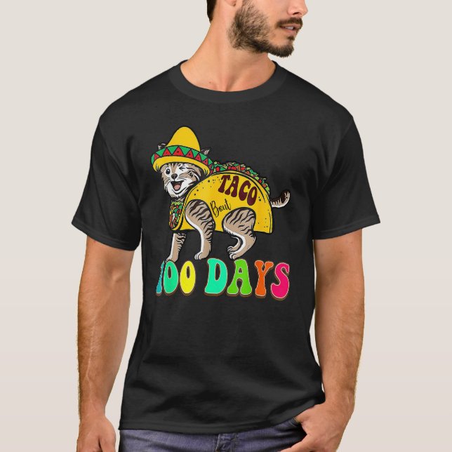 Taco Bout 100 Days Cute Teacher Student 100th Day  T Shirt (Framsida)
