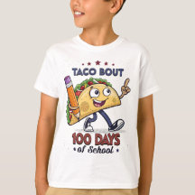 Taco "Bout 100 Days of School Firande"