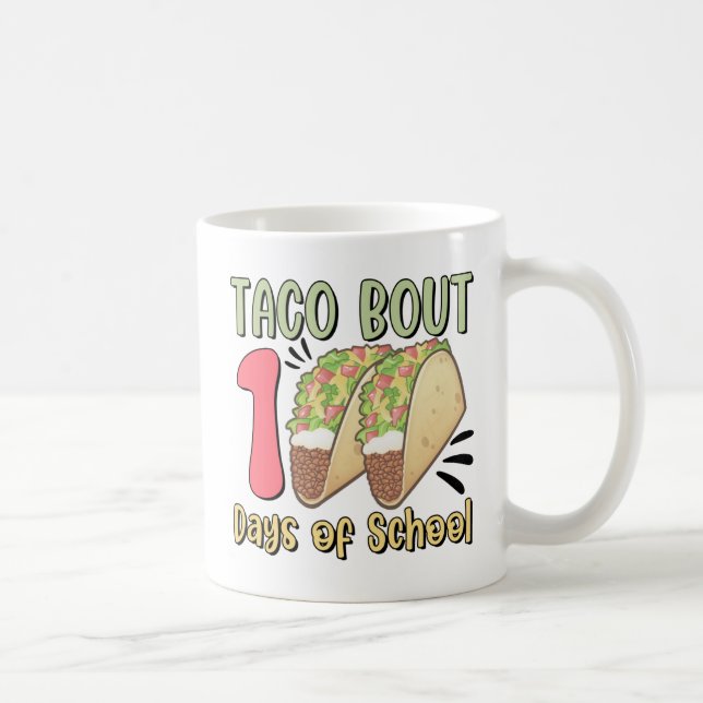 Taco Bout 100 skoldagar Kaffemugg (Höger)