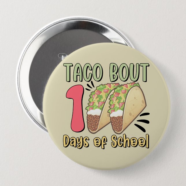 Taco Bout 100 skoldagar Knapp (Framsida & baksida)