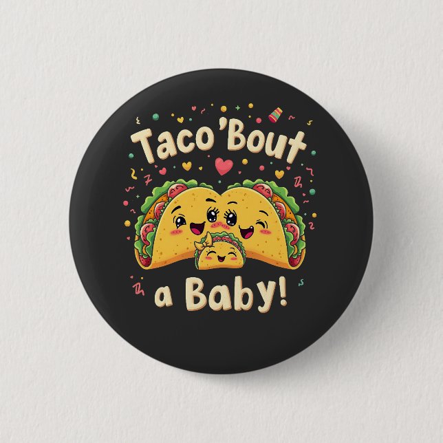 Taco "Bout a Baby Gravid Tao Cinco De Mayo Knapp (Framsida)