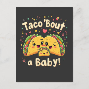 Taco "Bout a Baby Gravid Tao Cinco De Mayo Vykort