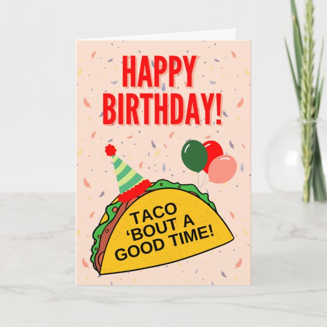 Taco 'Bout A Bra Time - Birday Card Kort (Framsida)