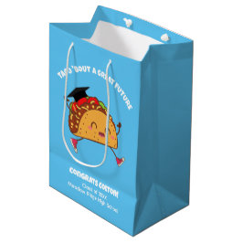 Taco Bout a Underbar future Studenten Gift Bag