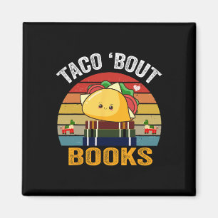 Taco Bout Bokar Funny Mexican Food Cinco De Mayo B Magnet