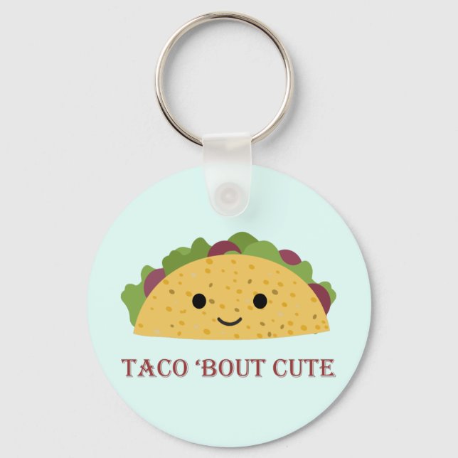 Taco Bout Cute Kawaii Taco Nyckelring (Framsida)