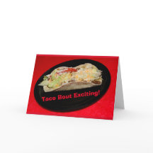 Taco Bout Exciting! Grattis Card