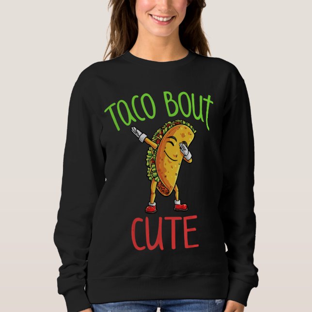Taco Bout Fantastisk Cute Funny Dabbing Tacos T Shirt (Framsida)
