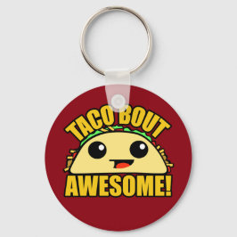 Taco Bout Fantastisk Nyckelring
