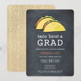 Taco Bout GRAD Chalkboard Guld Studentfest Inbjudningar