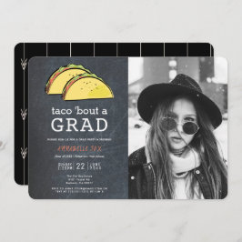 Taco Bout GRAD Photo Chalkboard Black Studenten Inbjudningar