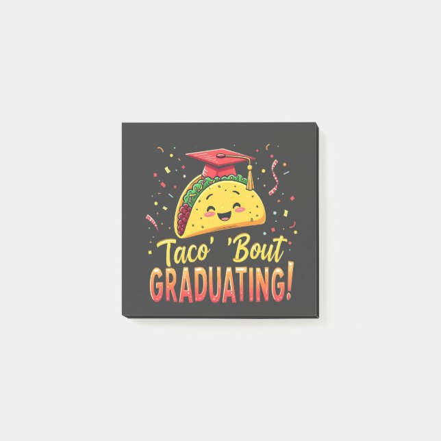 Taco 'Bout Graduating Studenten Cinco De Mayo Post-it Block (Framsida)