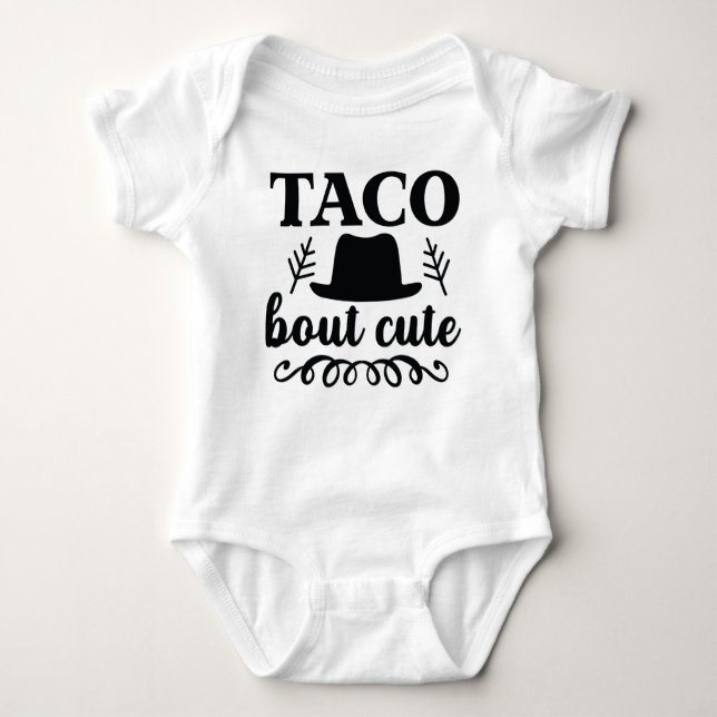 "taco bout gullig", lustig baby-kroppsdräkt t shirt (Framsida)