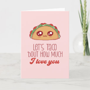 Taco Bout Kärlek Cute Food Pun Funny Valentine Day Helgkort