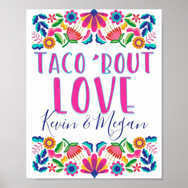 Taco Bout Kärlek Fiesta Party, mexikanska blommor  Poster (Framsidan)