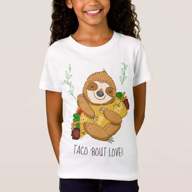 Taco Bout Kärlek Sloth och Taco T Shirt (Framsida)