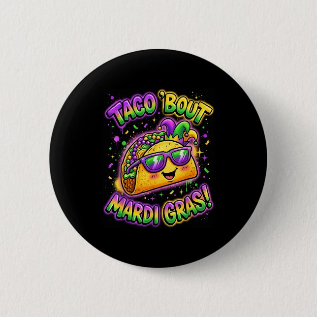 Taco Bout Mardi Gras Fat Tuesday Funny Mexican Foo Knapp (Framsida)