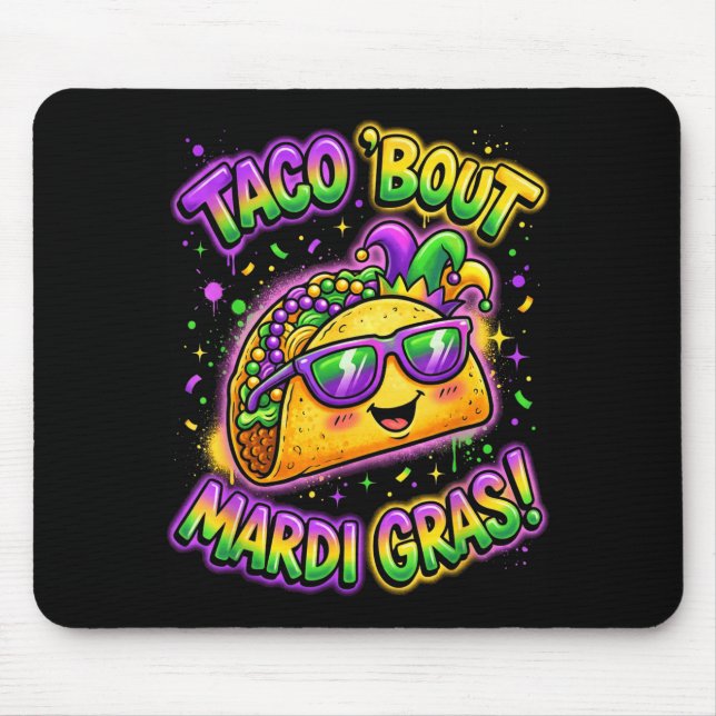 Taco Bout Mardi Gras Fat Tuesday Funny Mexican Foo Musmatta (Framsidan)