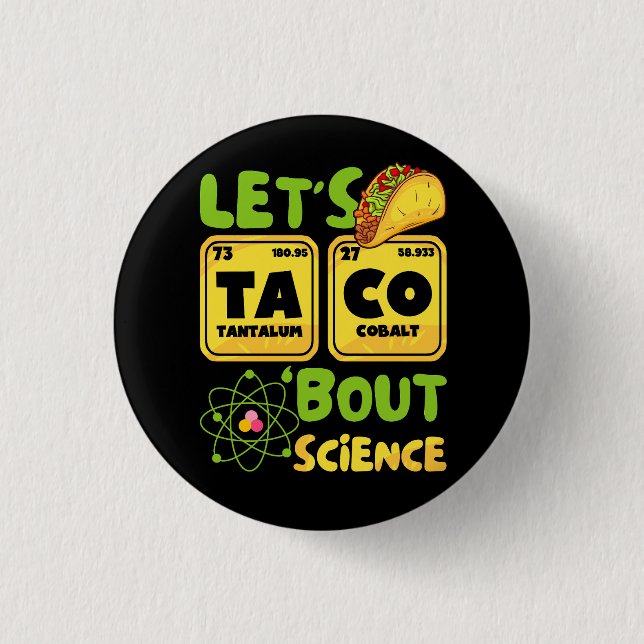 Taco "Bout Science Funny Science Inslag Peri Knapp (Framsida)